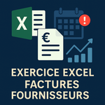 Exercice Excel - Factures Fournisseurs