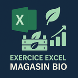 Exercice Excel - Magasin Bio